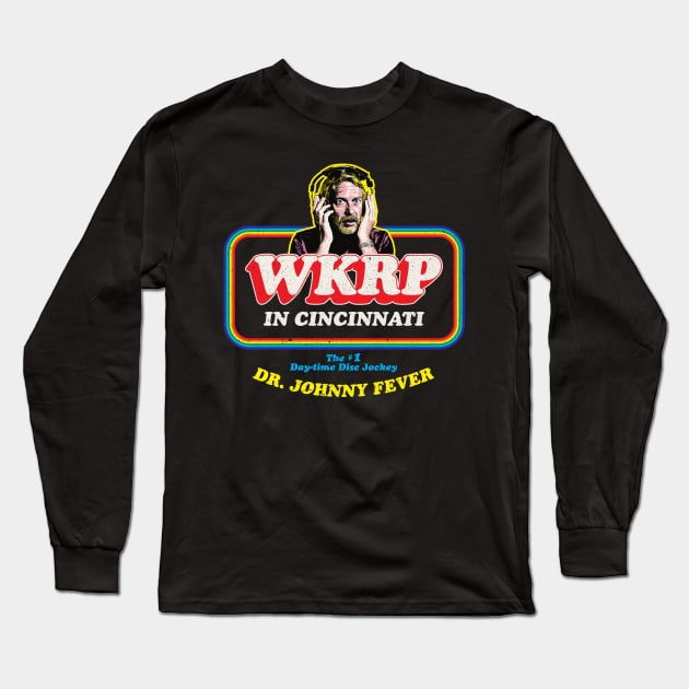 Dr. Johnny Fever WKRP in Cincinnati Long Sleeve T-Shirt by Alema Art